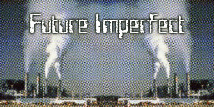 Future Imperfect - Image 3