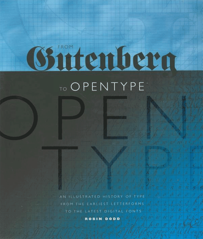 From Gutenberg to Opentype