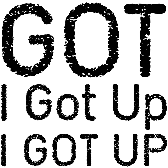 I Got Up